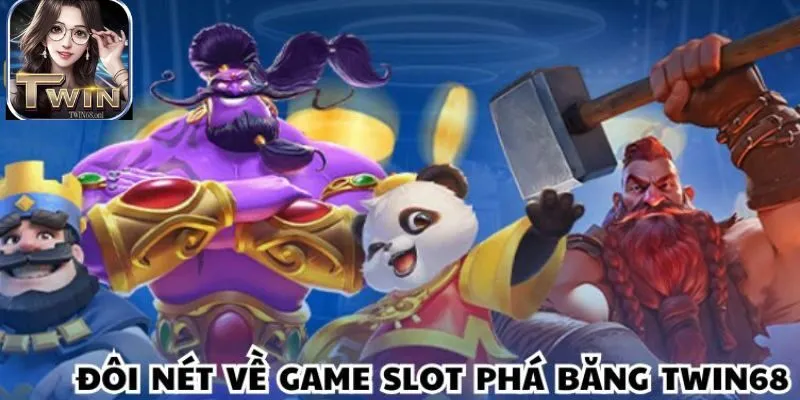 Giới thiệu game slot Phá Băng TWIN68